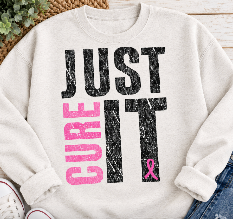 Just Cure It Sweatshirt